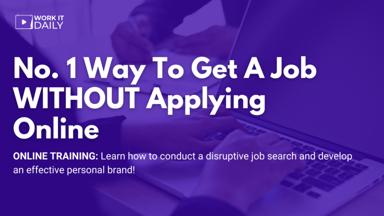 No. 1 Way To Get A Job WITHOUT Applying Online